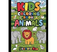 Animal Friends Coloring Book: Fun and Easy Designs for Kids Aged 3 to 6: Simple and Adorable Animal Illustrations for Creative Little Hands