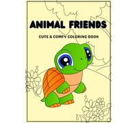 Animal Friends: Cute & Comfy Animal Coloring Book