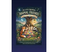 Animal Friends: Little Dreamers