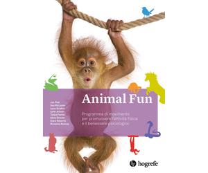 Animal Fun. Manuale. Programma di movimento per promuovere l'attività fisica e i