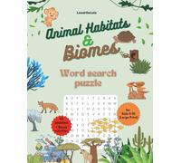 Animal Habitats & Biomes word search: 22 puzzles + Bonus activities for Kids 5-10 (Large Print)