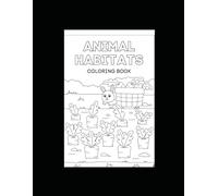 Animal Habitats Coloring Book