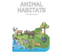 ANIMAL HABITATS COLORING BOOK