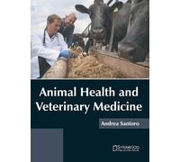 Animal Health and Veterinary Medicine (Copertina rigida)