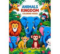Animal Kingdom: A Fun and Relaxing Animal Coloring Book for Kids and Adults: 100 Unique Animal Designs to Color - Jungle, Safari, Ocean, and Farm Creatures for Creativity and Stress Relief