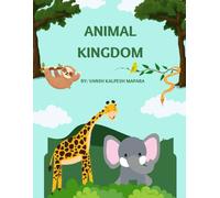 Animal Kingdom: A Fun Colouring Book For Kids