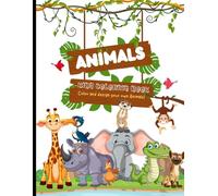 "Animal Kingdom: A Fun Colouring Book for Kid's Age 2 to 7''