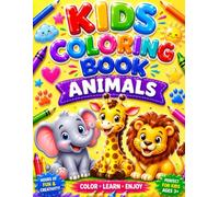 Animal Kingdom: A Fun Colouring Book for Kids Aged 3 to 6