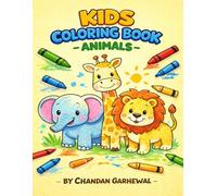 Animal Kingdom: A Fun Colouring Book for Kids Aged 3 to 6