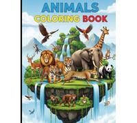 Animal Kingdom: A Fun Colouring Book for Kids Aged 3 to 6: Cute and Simple Animal Illustrations for Early Learning, Creativity, and Fun - Perfect for Toddlers and Preschoolers