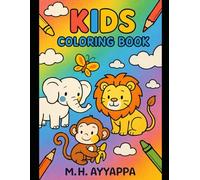 Animal Kingdom: A Fun Colouring Book For Kids Aged to 6