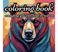 Animal Kingdom: Adult Coloring Book For Mind Clarity: relax and unwind with the beauty of everything beyond busy life