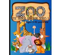 Animal Kingdom Coloring Book for Kids: Ages 3-10 years old (Series 3): Fun, Jungle, Safari & Woodland Animal Designs