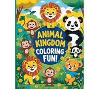 Animal Kingdom Coloring Fun!