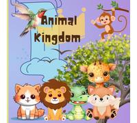 Animal Kingdom - Cute Animals Coloring Book.