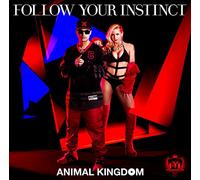 ANIMAL KINGDOM - FOLLOW YOUR I