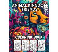 Animal Kingdom Friends: 40 Big and Adorable Animal Designs for Kids