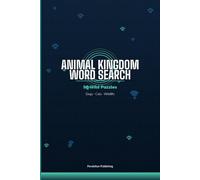 Animal Kingdom Word Search: 50 Wild Puzzles