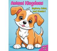 Animal Kingdoms: Awesome animal coloring book for kids Age 4-8