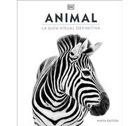 Animal: La guía visual definitiva