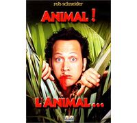 Animal ! l'animal...