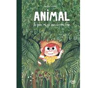 Animal, le jour où je suis devenu loup