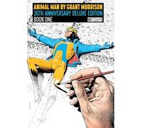 Grant Morrison – Animal Man – Volume 1 – 30° anniversario – Edizione Deluxe – Copertina rigida