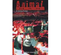Jeremy Prosser – Animal Man – Vol. 1 – Lion