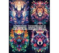 ANIMAL MANDALA: 50 amazing animal mandala coloring pages