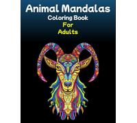 Animal mandala coloring book for adults.: Amazing animal patterns, stress relief designs.