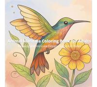 Animal Mandala Coloring Book for Adults: Relaxing and Intricate Designs for Stress Relief
