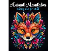 Animal Mandalas: Coloring Book For Adults
