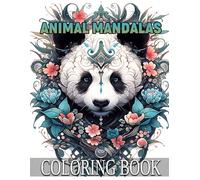 Animal Mandalas Coloring Book for Inner Peace: Unique Hand-Drawn Artwork Designed to Inspire Harmony While Delivering Peaceful Coloring Adventures