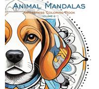Animal Mandalas to Color - Volume 2: Anti-stress Coloring Book