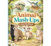 Animal Mash-up Coloring book: Animal Mash-up Coloring book