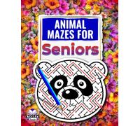 Animal Mazes for Seniors: Large Print Puzzle Book with Charming Animal Faces for Relaxation & Brain Health
