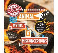 Animal Myths & Misconceptions: 40+ Amazing Animal Facts