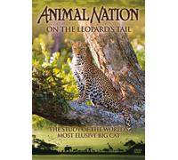 Animal Nation - On The Leopard's Tail [Edizione: Regno Unito]