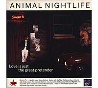 Animal Nightlife - Animal Nightlife - Love Is Just The Great Pretender - Island Records