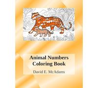 Animal Numbers Coloring Book: Learn addition facts while coloring 69 beautiful images of animals in their natural habitat.