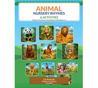 Animal Nursery Rhymes Activity Book: a cheerful children’s book filled with cute animal poems, fun facts, and simple activities for little learners.