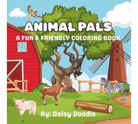 Animal Pals: A Fun & Friendly Coloring Book
