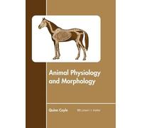 Animal Physiology and Morphology (Copertina rigida)
