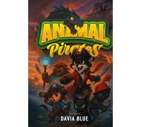 Animal Pirates: The Adventures of Black Jack and His Crew in the North Kingdom