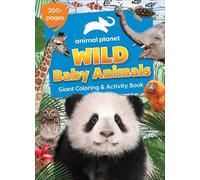 Animal Planet: Wild Baby Animals Coloring Book (Tascabile)