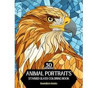 Animal Portraits Stained Glass Coloring Book: 50 Designs to Help You Relax and Relieve Stress