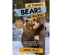 Animal Reads All Things Bears For Kids (Tascabile)