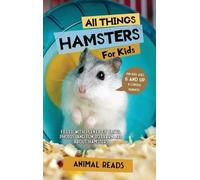 Animal Reads All Things Hamsters For Kids (Copertina rigida)