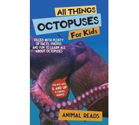Animal Reads All Things Octopuses For Kids (Copertina rigida)