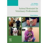 Animal Restraint for Veterinary Professionals